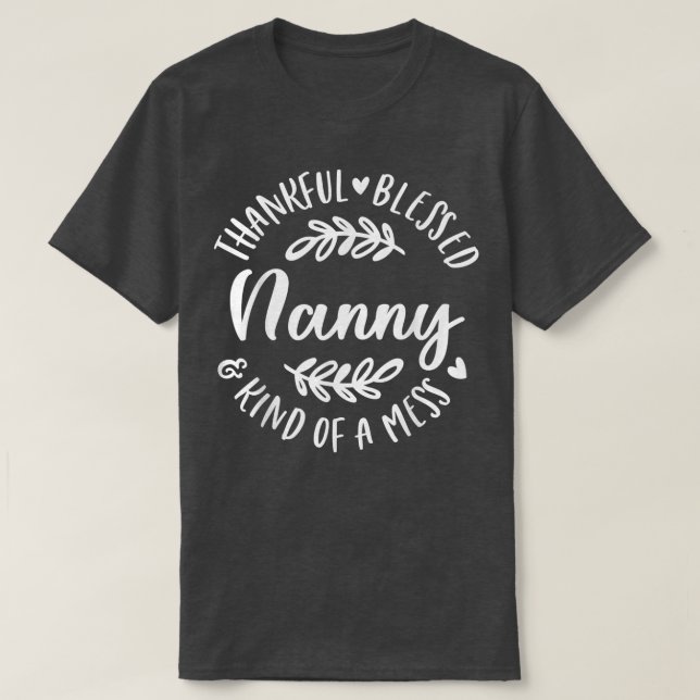 Tack och lov, en  Nanny Thanksgi. T Shirt (Design framsida)
