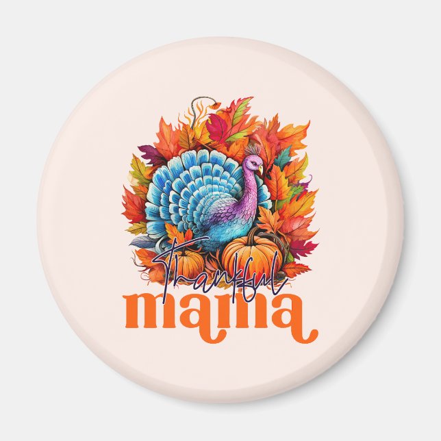 Tack och lov Mamma Turkiet och Höst löv Foliage Magnet (Framsidan)