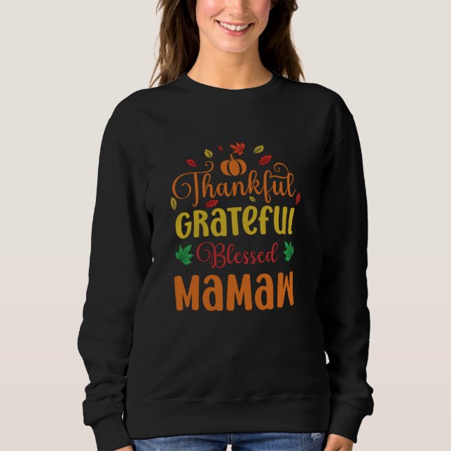 Tack och lov, välkommen Mamaw Matching Thanksgiv T Shirt (Framsida)
