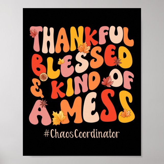 Tack och lov, välsignad chaossamordnare, Fall Vibe Poster (Framsidan)