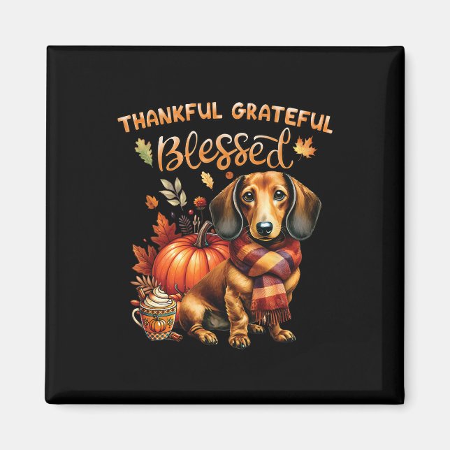 Tack och lov, välsignad Dachshund Hund Fall Y'all Magnet (Framsidan)