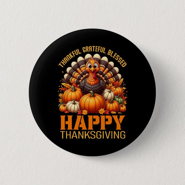 Tack och lov, välsignad Happy thanksgiving Turke Knapp (Framsida)