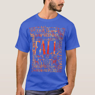 Tack och lov, välsignad Höst löv Fall Vibes Sweate T Shirt