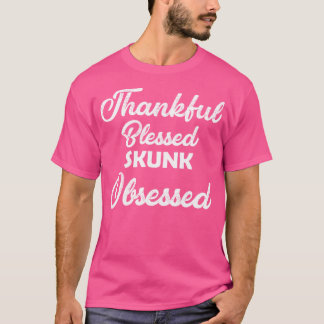 Tack och lov, välsignad kunk besatt för Thanksgivi T Shirt