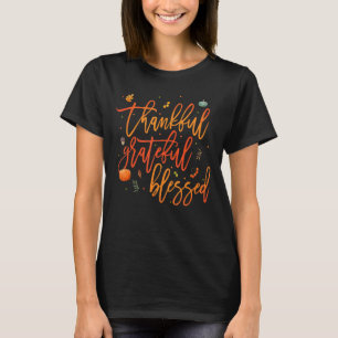 Tack och lov, välsignad Lycklig Pumpkin Thanksgiv T Shirt
