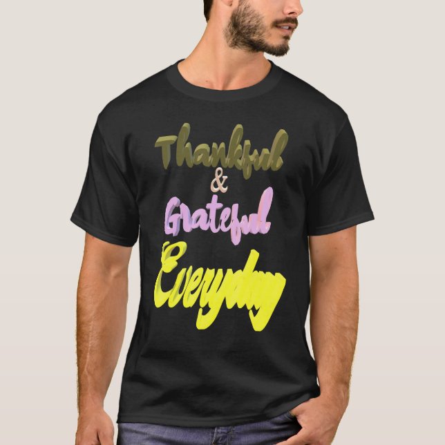 Tack och lov varje dag t shirt (Framsida)