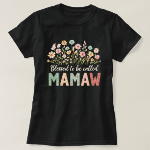 Tack och salig att kallas Mamaw T Shirt
