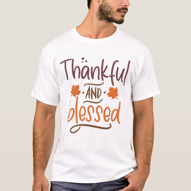 Tack och välsignad Thanksgiving T Shirt (Framsida)