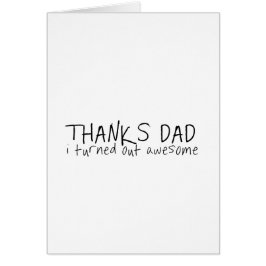 Tack pappa... Fars dag-gåva Hälsningskort