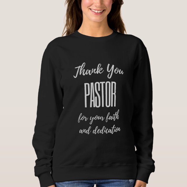 Tack Pastor for Your Faith T Shirt (Framsida)