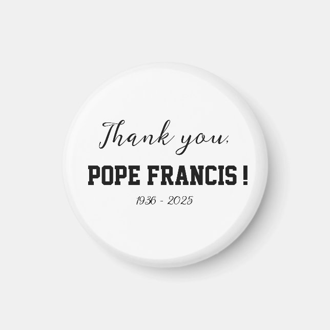 Tack, Pope Francis, dog bort Vind Chime! Magnet (Framsidan)