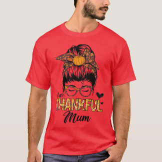 Tack så mycket, Morsa Funny Messy Bun hösten Thank T Shirt