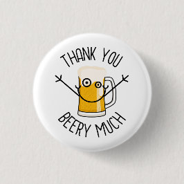 Tack så mycket öl - Dumma ansikte Knapp