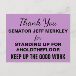 Tack senator Merkley #HållGolvet Resistera Vykort