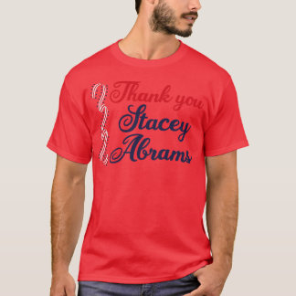Tack Stacey Abrams T Shirt