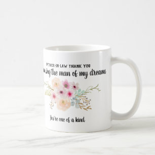 Tack svärmor för att ha uppfostrat drömmarnas man kaffemugg