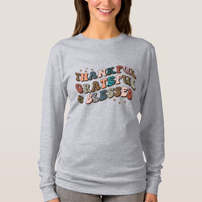 Tack, tacksam och välsignad t shirt (Framsida)