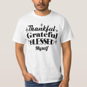 Tack, tacksam, välsignad Thanksgiving T Shirt