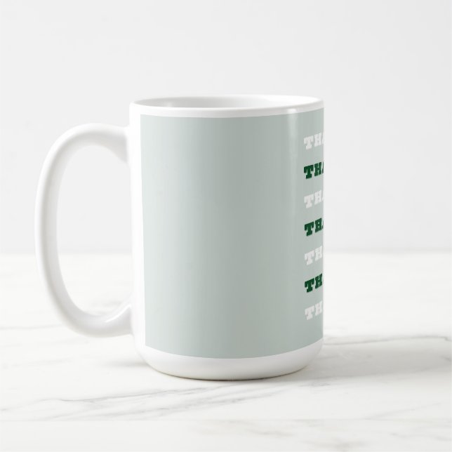 Tack, tacksamhet, tacksamhet, Grönt Kaffemugg (Vänster)