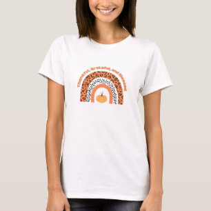 Tack, tacksamma och välsignade pumpkvinnor t shirt