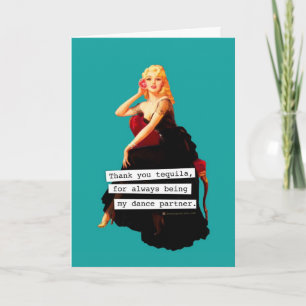 Tack Tequila är min danspartner Kort