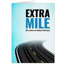 Tack till medarbetaren, Extra Mile - där vi hittar Hälsningskort
