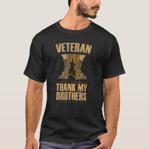 Tack till mina bröder som aldrig kom tillbaka till t shirt