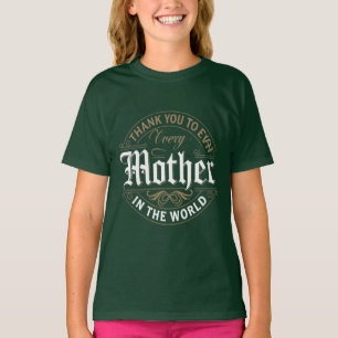 Tack till mor i världen t shirt
