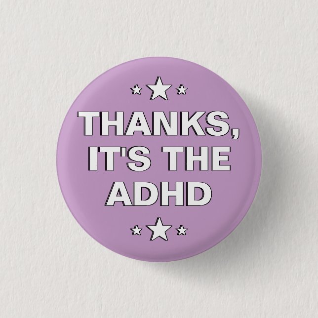 Tack vare ADHD Pastel Lila White Slogan Knapp (Framsida)