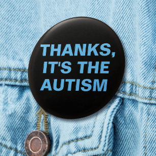Tack vare Autism Blue Black Slogan Knapp