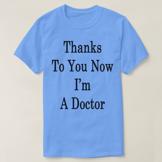 Tack vare dig nu Ix27m A Doktor T Shirt (Design framsida)