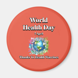 Tack vare Health Warriors. Världshälsodagen Magnet