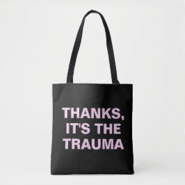 Tack vare Trauma Rosa Black Sarcastic Slogan Tygkasse