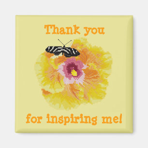 Tacka dig för att inspirera mig! Fjärilsblomma Magnet