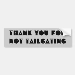 Tacka dig för inte tailgating (pistolstilsorten) bildekal
