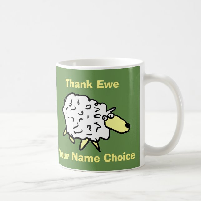 Tacka Ewe! Ett får med namn. Tacksamt gåva Kaffemugg (Höger)