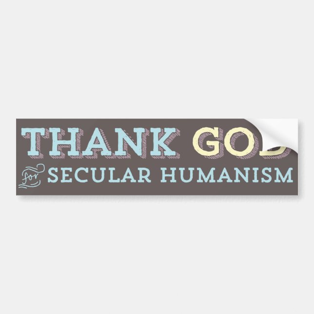 Tacka guden för sekulär Humanismbildekal Bildekal (Framsidan)