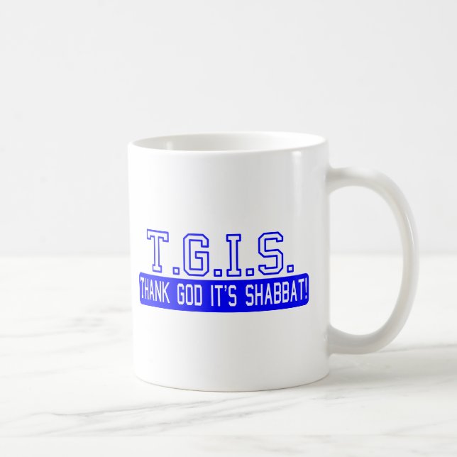 Tacka guden som det är Shabbat! Kaffemugg (Höger)