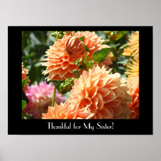 Tackfull för min syster! konsttryck gåvor Dahlias Poster