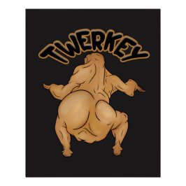 Tackgivandekalas-Twerkey Glänsande Affisch Perfect Poster