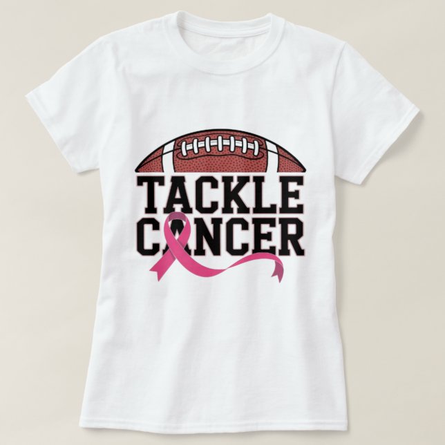 Tackle Cancer Pink Ribbon Design T Shirt (Design framsida)