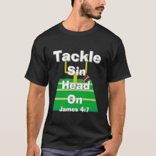 Tackle Sin T Shirt