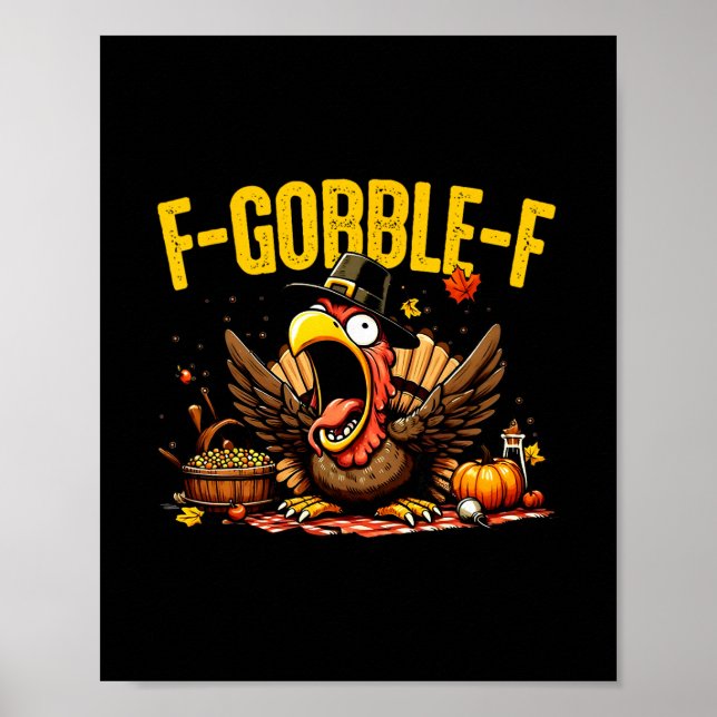 Tacksägelsedagen F-gobble-f Rolig Turkos Pumpa Led Poster (Framsidan)