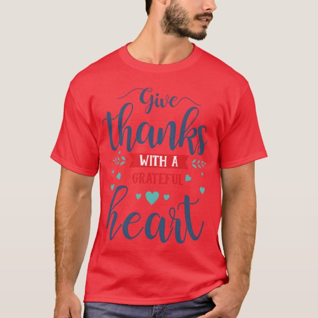 Tacksägelsedags motiverande citat vänner t shirt (Framsida)