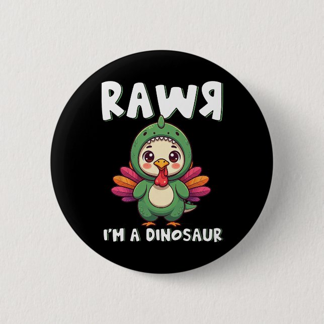 Tacksägelsedagsdinosaur Turkiet Rawr Jag Är En Din Knapp (Framsida)