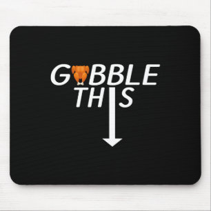 Tacksägelseday Gobble This Roliga Kalkon Vuxna Hum Musmatta