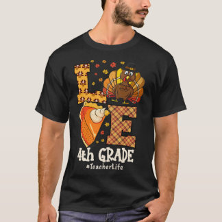 Tacksägelseskärlek 4:e klass lärare Turkiet Höst  T Shirt