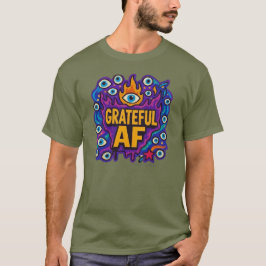 Tacksam AF - T-Shirt