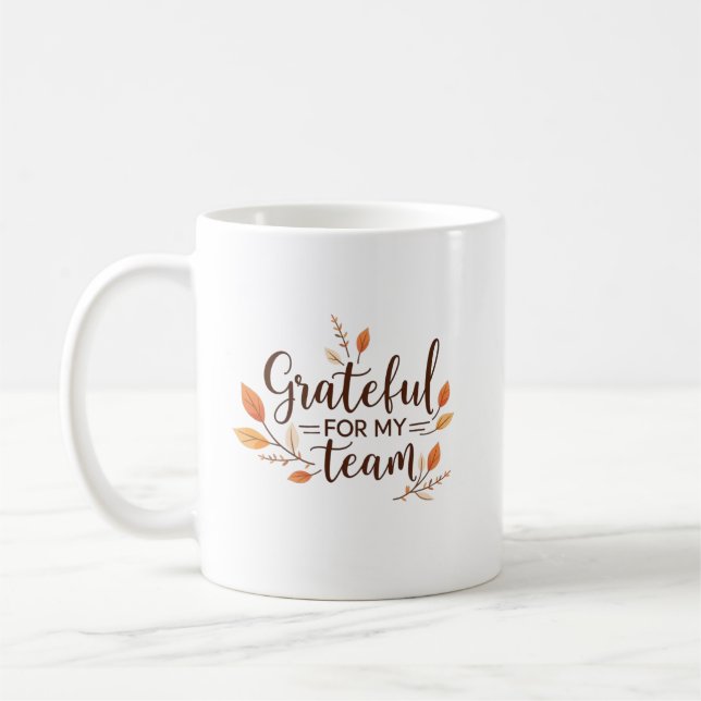 Tacksam för min team tackgivelse kaffemugg (Vänster)