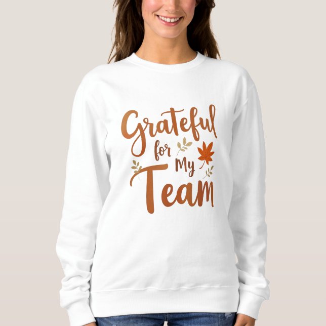 Tacksam för min teams Thanksgiving T Shirt (Framsida)